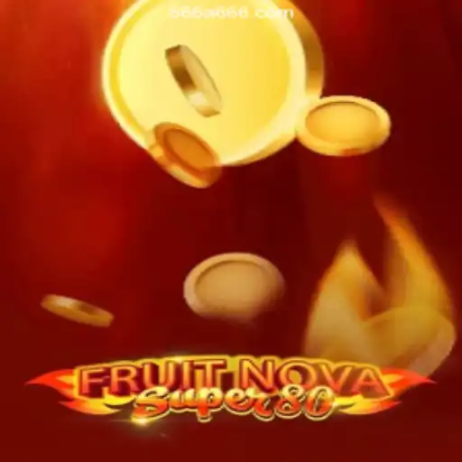 Exploring the Exciting World of FruitNovaSuper80: A Vibrant Gaming Adventure
