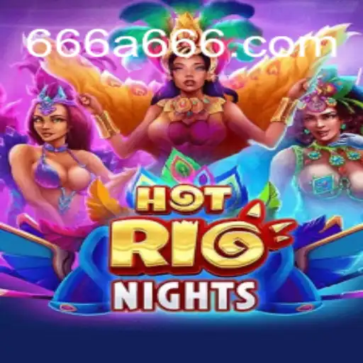Exploring the Vibrant World of 'HotRioNights': A Thrilling New Game Experience